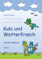 Preview: Kubi und Wetterfrosch, Verben-Malbuch, von A bis Z