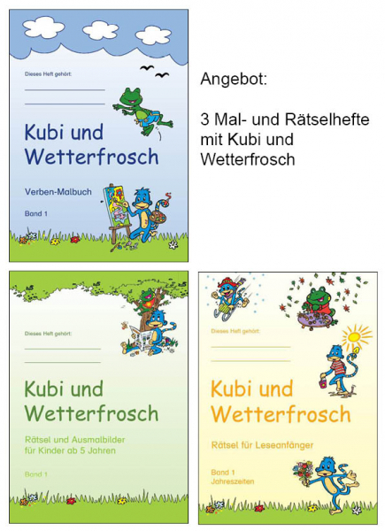 3 Mal- und Rätselhefte mit Kubi und Wetterfrosch